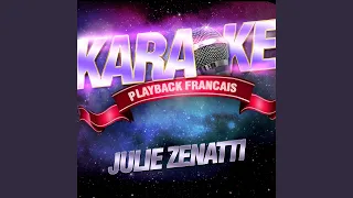 Des Nouvelles — Karaoké Avec Chant Témoin — Rendu Célèbre Par Julie Zenatti