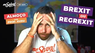 AO VIVO |  BREXIT ou REGREXIT? O conturbado divórcio entre o Reino Unido e a União Europeia.