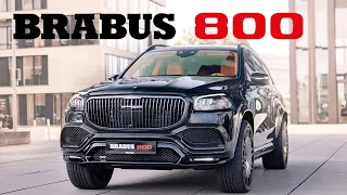 THE SPIRIT OF MODERN LUXURY - BRABUS 800 based on the Mercedes-Maybach GLS 600