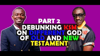 Debunking KSM on The God of the Old Testament being Different from the God of the New Testament