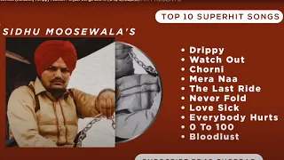 Sidhu Moosewala ( jukebox ) Drippy - Watch Out - Chorni | New Punjabi Songs