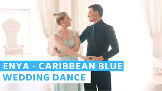 Enya - Carribean Blue | Romantic First Dance | Viennese Waltz | Wedding Dance ONLINE