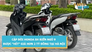 "Choáng " Với Cặp Đôi Honda SH Biển Ngũ 9 Được "Hét" Giá Hơn 2 Tỷ Đồng Tại Hà Nội #Shorts