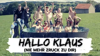 HABE & DERE x ANJA BAVARIA - Hallo Klaus (nie mehr zruck zu dir ) (offizielles Musikvideo)