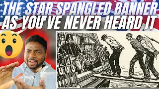 🇬🇧BRIT Reacts To THE STAR SPANGLED BANNER AS YOU”VE NEVER HEARD IT!