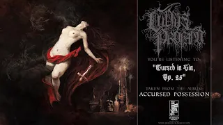 Cultus Profano - Cursed in Sin, Op. 25 (Track Premiere)