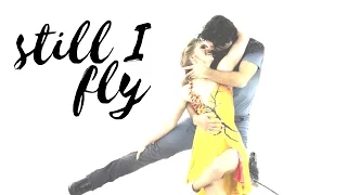 Weaver & Poje - "Still I Fly" ♡✩