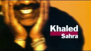 Oran Marseille-Cheb Khaled-playlist