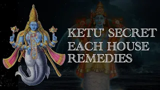 केतु रहस्य | Secret of Ketu | Each house remedy | AK Astrology