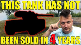 This Tank Has Not Been Sold in 4 Years! | World of Tanks