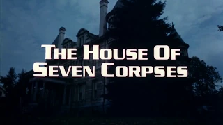 Zombietheque #6 The House of Seven Corpses (1974)