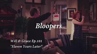 Will and Grace Season 9 Bloopers!!!