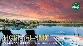 Find out why Hope Island is one of the most desirable suburbs on the Gold Coast.