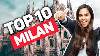 Things To Do In Milan: Top 10 Unforgettable Experiences You Can't Miss!