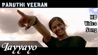 Iayyayo | Paruthiveeran HD Video Song + HD Audio | Karthi,Priyamani | Yuvan Shankar Raja