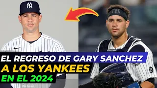 EL REGRESO DE GARY SANCHEZ A LOS YANKEES EN MLB 2024! Aaron Judge Pide AL KRAKEN