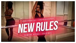 DUA LIPA - NEW RULES (CHOREOGRAPHY / COREOGRAFIA ) Ramana Borba