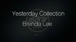 Brenda Lee - Yesterday Collection