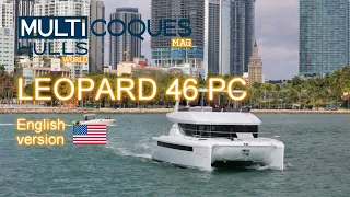 LEOPARD 46 PC Catamaran - Boat Review Teaser - Multihulls World