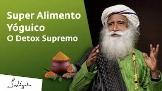 Faça Um Detox Com Este Super Alimento Yóguico | Sadhguru Português