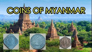 COINS OF MYANMAR - 'BURMESE COINS'