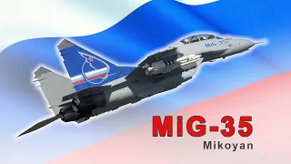 Mikoyan MiG-35 - Ads as a masterpiece, but still struggling to find the old glory