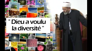 Dieu a voulu la diversité - Tareq Oubrou