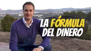 La fórmula del dinero