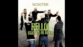 SCOOTER HELLO ITS GOOD TO BE BACK EXTENDED REMIX