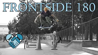 Skateboarding Lessons: HOW TO FRONTSIDE 180 LIKE A PRO * Flat ground, ramps, gaps, stairs, safety *