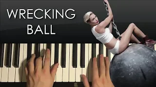 How To Play - Miley Cyrus - Wrecking Ball (PIANO TUTORIAL LESSON)