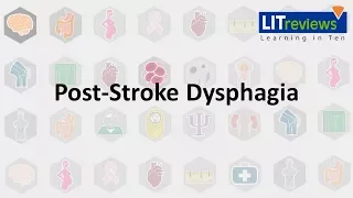 Post Stroke Dysphagia
