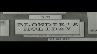 1947   Blondie's Holiday - (Quality: Poor)