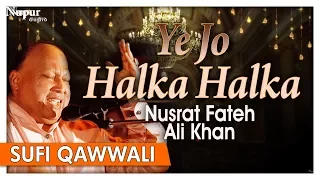 Ye Jo Halka Halka by Nusrat Fateh Ali Khan With Lyrics | Romantic Qawwali Songs | Nupur Audio