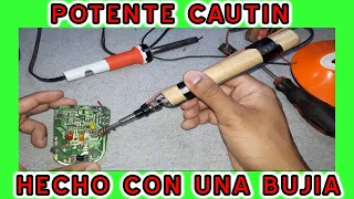 EL MAS POTENTE CAUTIN HECHO CON UNA BUJÍA, TE SORPRENDERÁS