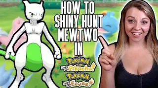 How To Shiny Hunt Mewtwo in Pokemon Let's Go Pikachu & Eevee!