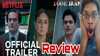 Jaane Jaan Trailer Review | Jaane Jaan Trailer Reaction | Kareena Kapoor, Vijay Varma, Jaideep A |