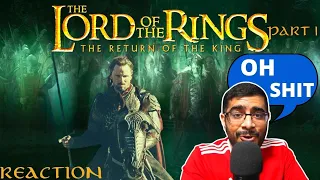 Lord of the Rings Return of the King extended REACTION part 1 Strength in number FIRST TIME WATCHING