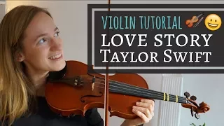 How to play Love Story  - Taylor Swift  | Learn Pop Songs | Violin Tutorial