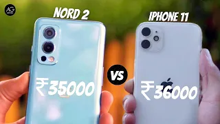 Oneplus Nord 2 Vs iPhone 11| Must watch before Buy | 2021