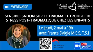 SENSIBILISATION sur le trauma et TSPT (trouble de stress post-traumatique) chez les enfants