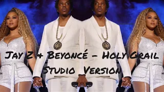OTR II Intro/Holy Grail - Jay Z & Beyoncé (OTR II Studio Version)