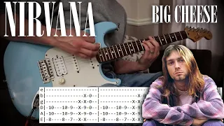 Nirvana - Big Cheese - Guitar cover W/tabs