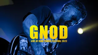 GNOD - Spotlight Live at Raw Power Festival 2022