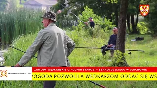 Zawody Wędkarskie o Puchar Starosty Szamotulskiego w Głuchowie