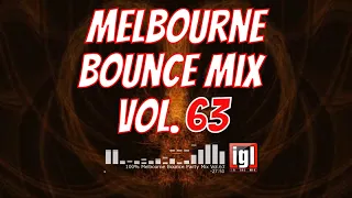 [REUPLOAD] 100% Melbourne Bounce Party Mix Vol.63 | igl in the mix