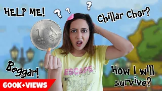 Living On CHILLAR For 24 Hours Challenge | Gone Extreme |Garima's Good Life| (English Subtitles)