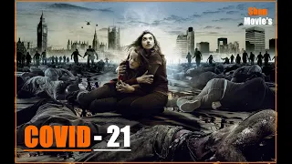 Фильм COVID-21 | Смертельный вирус COVID-21 [2021]