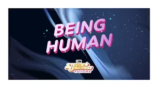 Steven Universe Future | Being Human