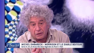 Michel EMBARECK : "Jim Morrison a été assassiné"